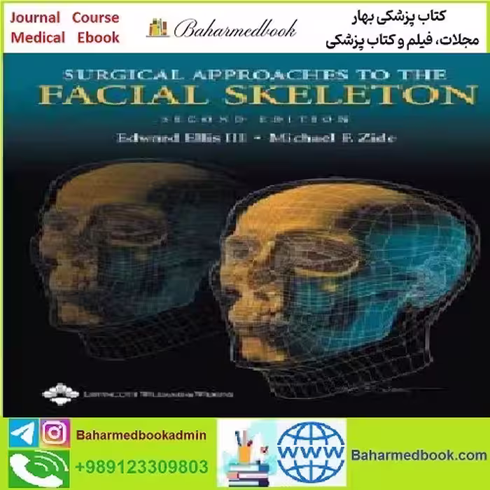 Surgical Approaches to the Facial Skeleton TRUE PDF price 1€ - کتاب پزشکی بهار