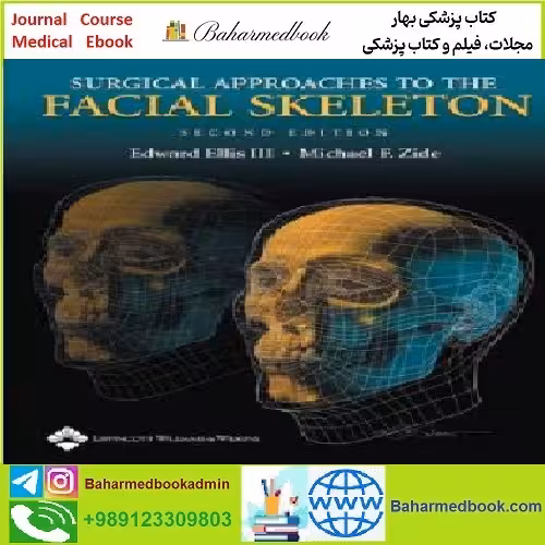 Surgical Approaches to the Facial Skeleton TRUE PDF price 1€ - کتاب پزشکی بهار