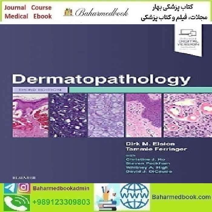Dermatopathology 2019 TRUE PDF price 2€ - کتاب پزشکی بهار