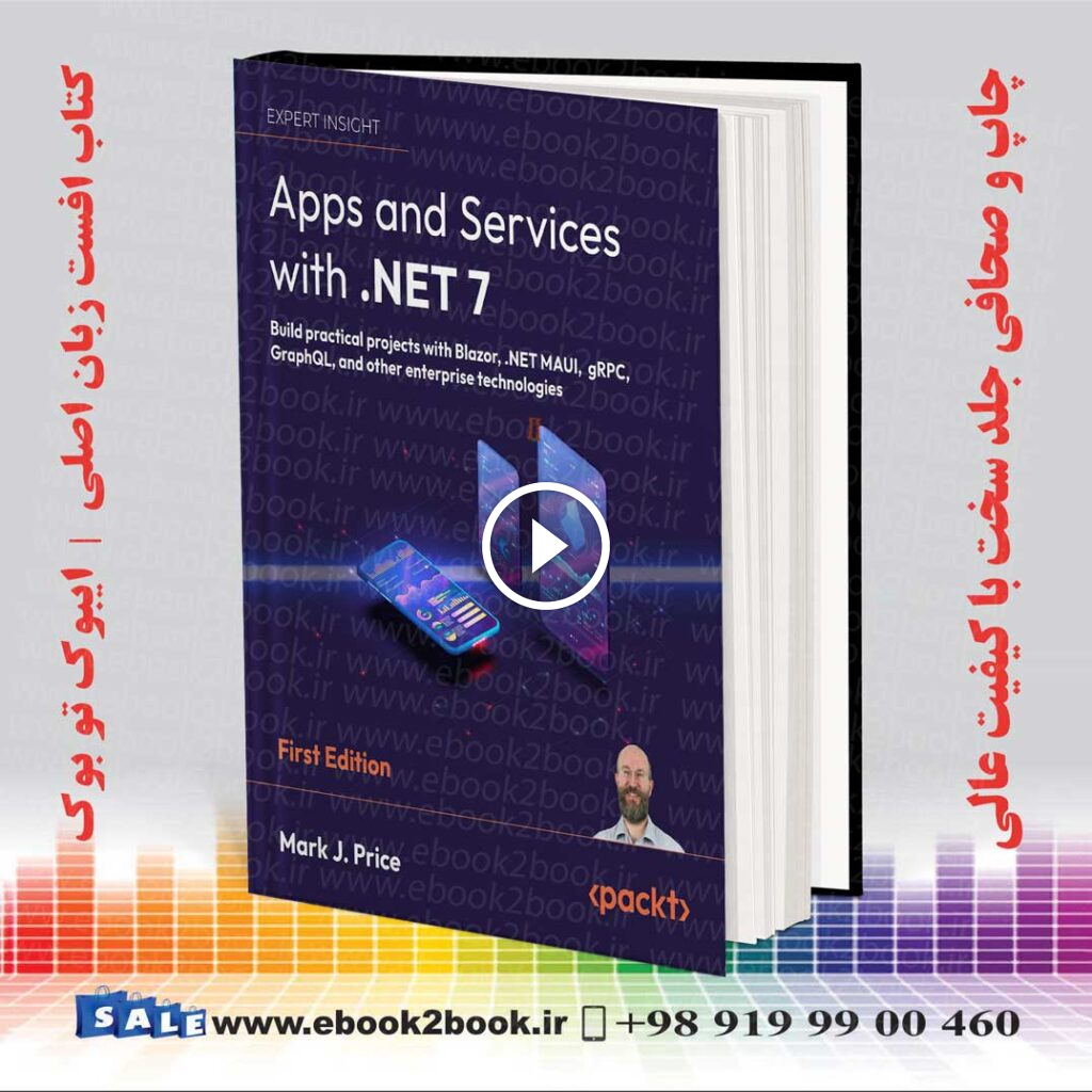 Apps and Services with .NET 7 | Mark J. Price