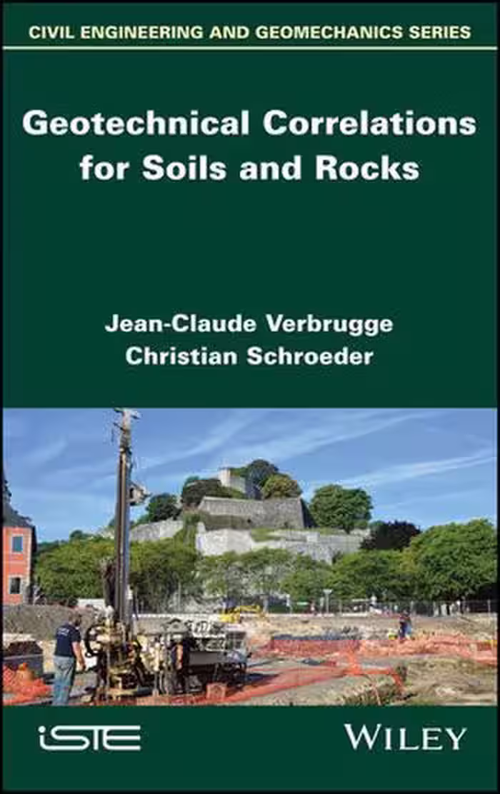 󾕇 دانلود کتاب Verbrugge J. C., Geotechnical Correlations for Soils and Rocks, 2018 - دانلود کتاب های دانشگاهی