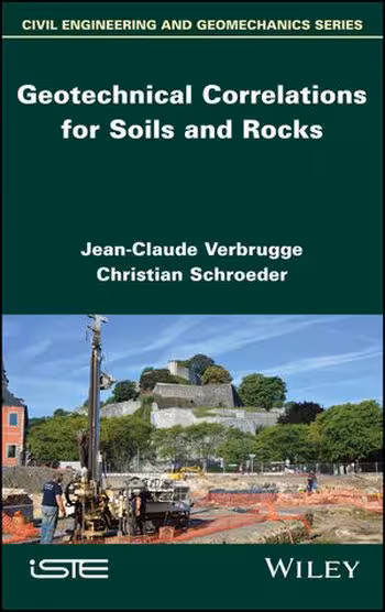 󾕇 دانلود کتاب Verbrugge J. C., Geotechnical Correlations for Soils and Rocks, 2018 - دانلود کتاب های دانشگاهی