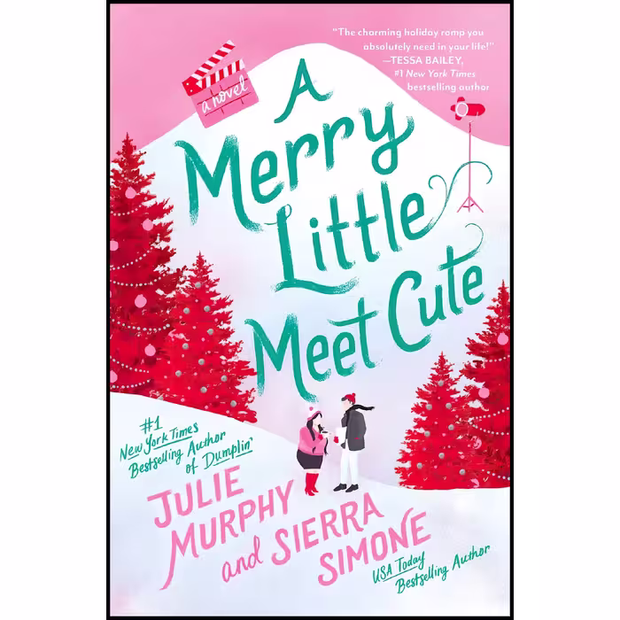 کتاب A Merry Little Meet Cute اثر Julie Murphy and Sierra Simone انتشارات Avon