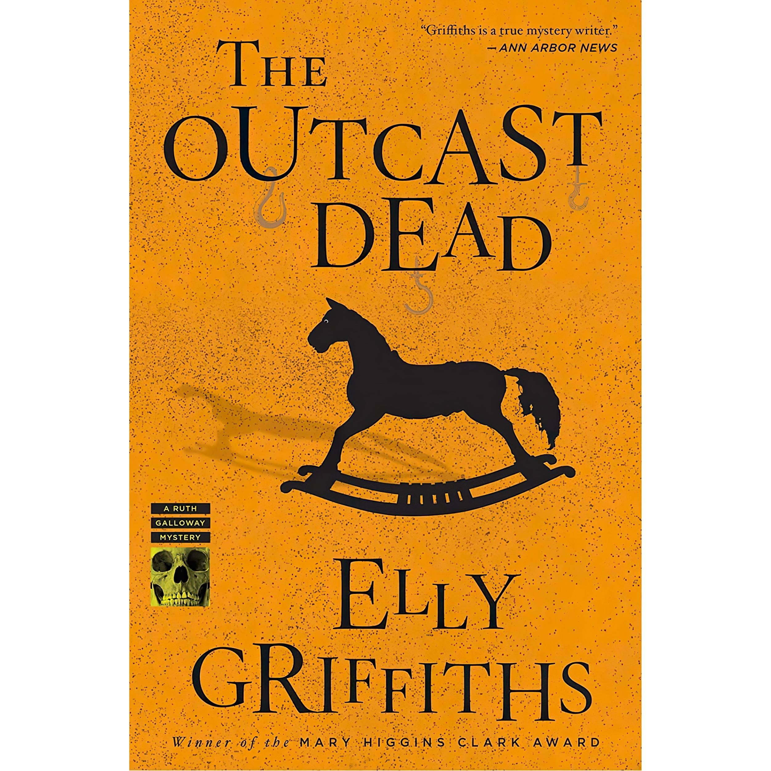 کتاب The Outcast Dead اثر Elly Griffiths انتشارات Mariner Books