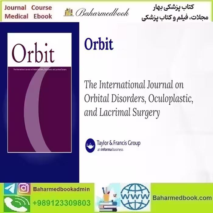 Orbit 2024 Full Archives TRUE PDF at 15€ - کتاب پزشکی بهار