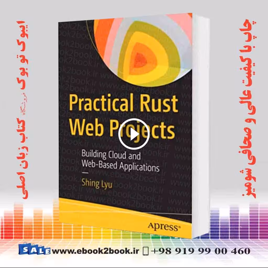 Practical Rust Web Projects : Building Cloud and Web-Based Applications