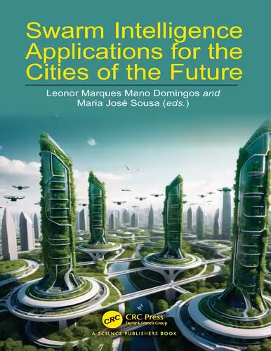 خرید و دانلود نسخه کامل کتاب Swarm Intelligence Applications for the Cities of the Future