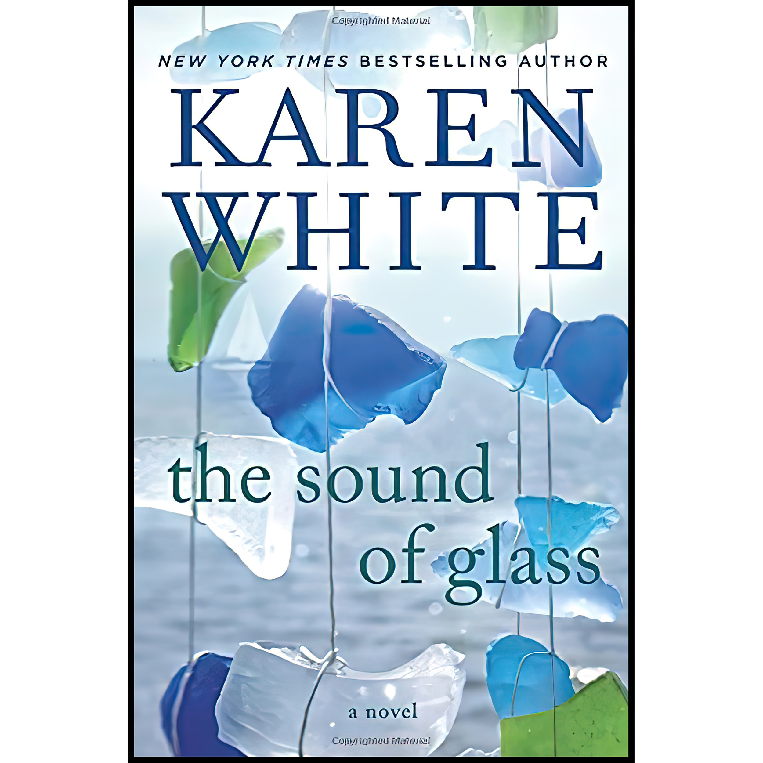 کتاب The Sound of Glass اثر Karen White انتشارات Berkley