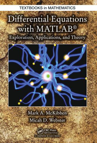 خرید و دانلود نسخه کامل کتاب Differential Equations with MATLAB: Exploration, Applications, and Theory