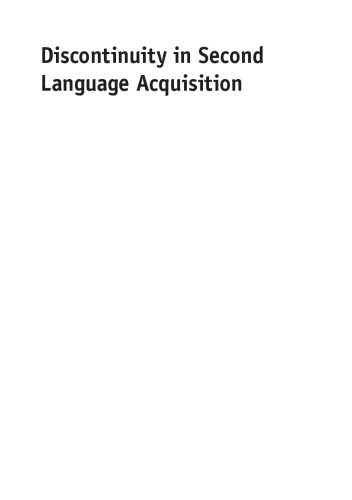 خرید و دانلود نسخه کامل کتاب Discontinuity in second language acquisition The switch between statistical and grammatical learning
