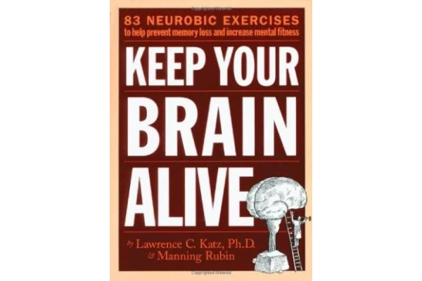 Keep Your Brain Alive: 83 Neurobic Exercises to Help Prevent Memory Loss and Increase Mental Fitness {SCAN}-کتاب انگلیسی - کتابخانه مجازی واتیکان
