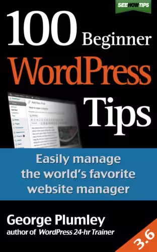 خرید و دانلود نسخه کامل کتاب 100 Beginner WordPress Tips