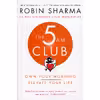 کتاب The 5 AM Club اثر Robin Sharma انتشارات Harper Collins Publ. UK