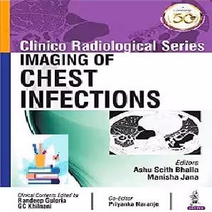 Clinico Radiological Series Imaging of Chest Infections TRUE PDF