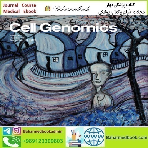 Cell Genomics Volume 3 Issue 1 to 3 2023 TRUE PDF price 5€ - کتاب پزشکی بهار