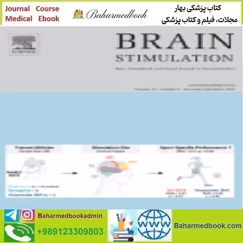 Brain Stimulation Volume 15 Issue 1 to 6 2022 TRUE PDF price 6€ - کتاب پزشکی بهار