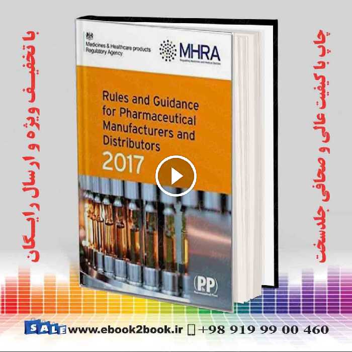 Rules and Guidance for Pharmaceutical Manufacturers and Distributors 2017