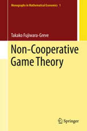 [PDF] دانلود کتاب Non-Cooperative Game Theory, 2015