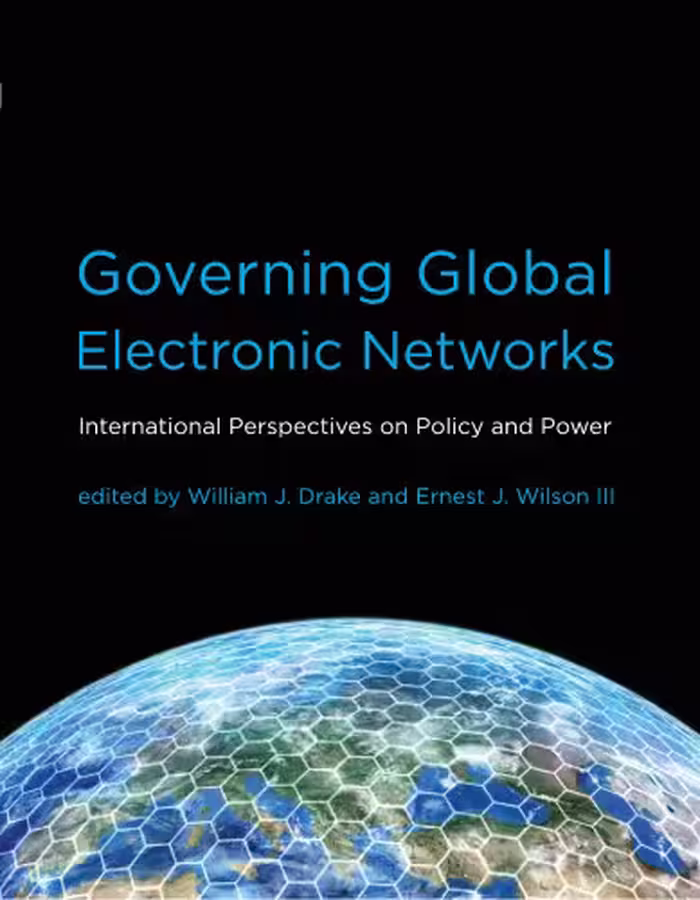 خرید و دانلود نسخه کامل کتاب Governing Global Electronic Networks: International Perspectives on Policy and Power
