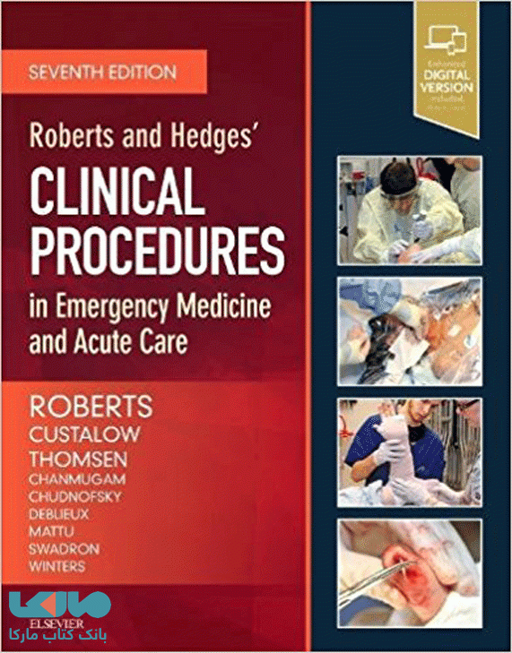 Roberts and Hedge Clinical Procedures in Emergency Medicine and Acute Care نشر جامعه نگر