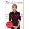 کتاب Obsessed اثر Mika Brzezinski AND Diane Smith انتشارات Hachette Books