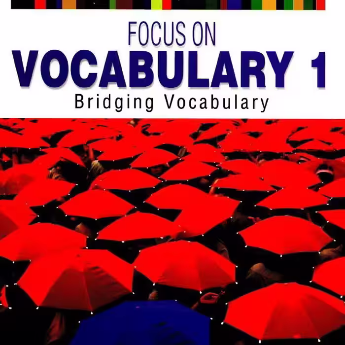 کتاب فوکوس ان وکبیولاری focus on vocabulary 1