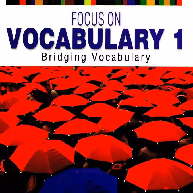 کتاب فوکوس ان وکبیولاری focus on vocabulary 1