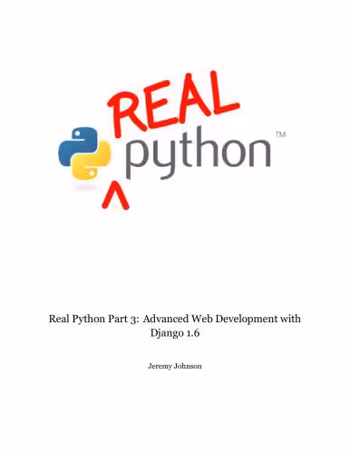 خرید و دانلود نسخه کامل کتاب Real Python Part 3: Advanced Web Development with Django 1.6