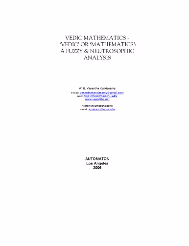 خرید و دانلود نسخه کامل کتاب Vedic Mathematics: Vedic or Mathematics: A Fuzzy and Neutrosophic Analysis