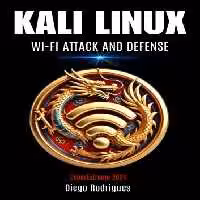 خرید و دانلود نسخه کامل کتاب KALI LINUX : ATTACK AND DEFENSE WI-FI 2024