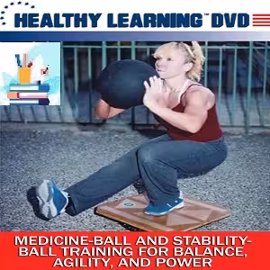 MEDICINE-BALL AND STABILITY-BALL Course-Video at 8€ - کتاب پزشکی بهار