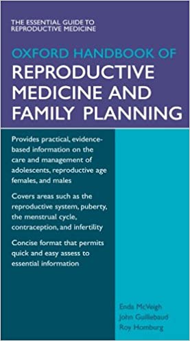  دانلود کتاب Oxford Handbook Of Reproductive Medicine And Family Planning, 2nd ed, 2013 - دانلود کتاب های دانشگاهی