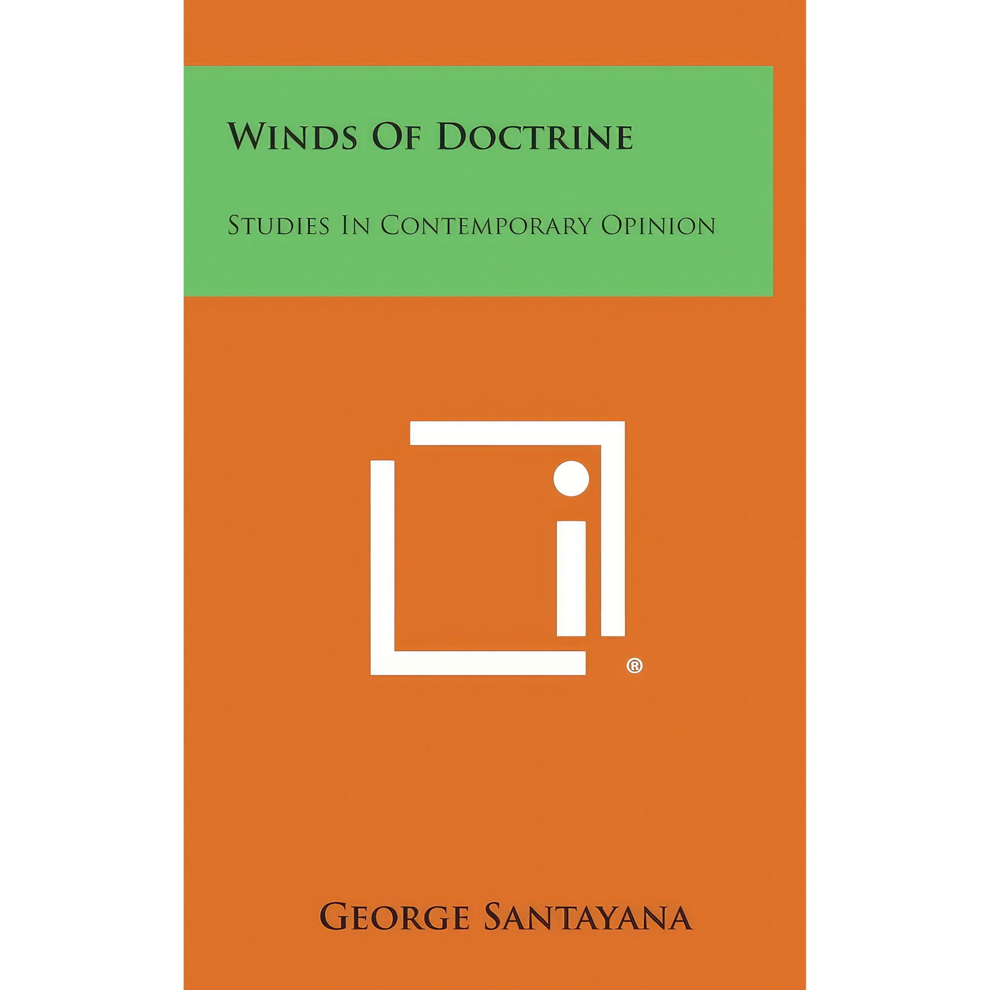 کتاب Winds of Doctrine اثر George Santayana انتشارات Literary Licensing, LLC