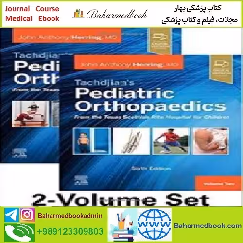 Tachdjian's Pediatric Orthopaedics TRUE PDF price 1€ - کتاب پزشکی بهار