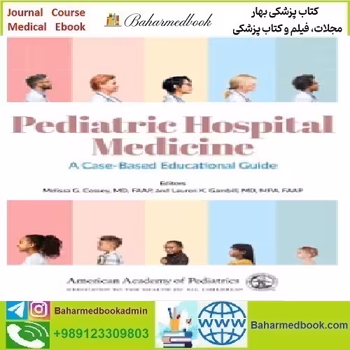 Pediatric Hospital Medicine A Case Based Educational Guide 202