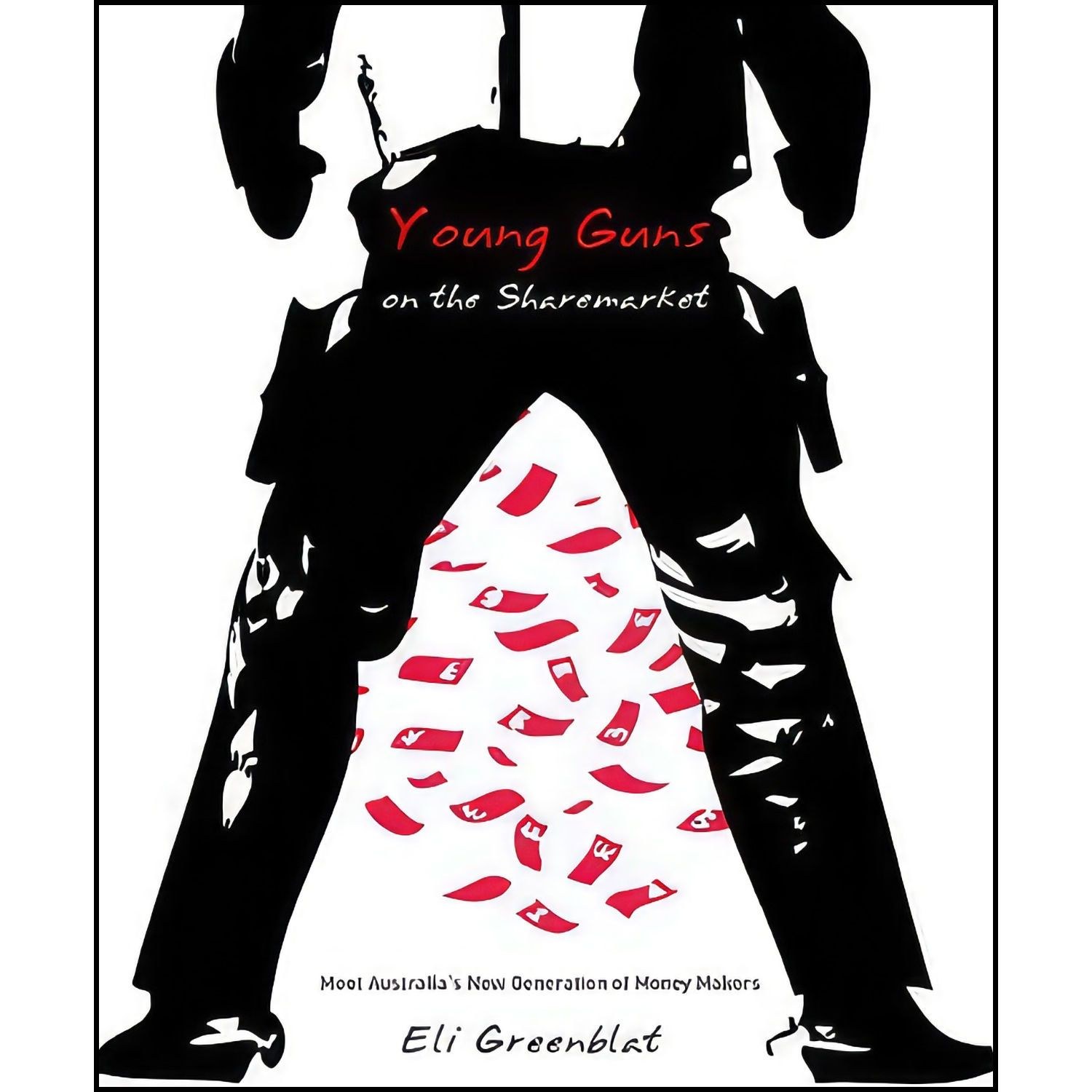 کتاب زبان اصلی Young Guns on the Sharemarket اثر Eli Greenblat