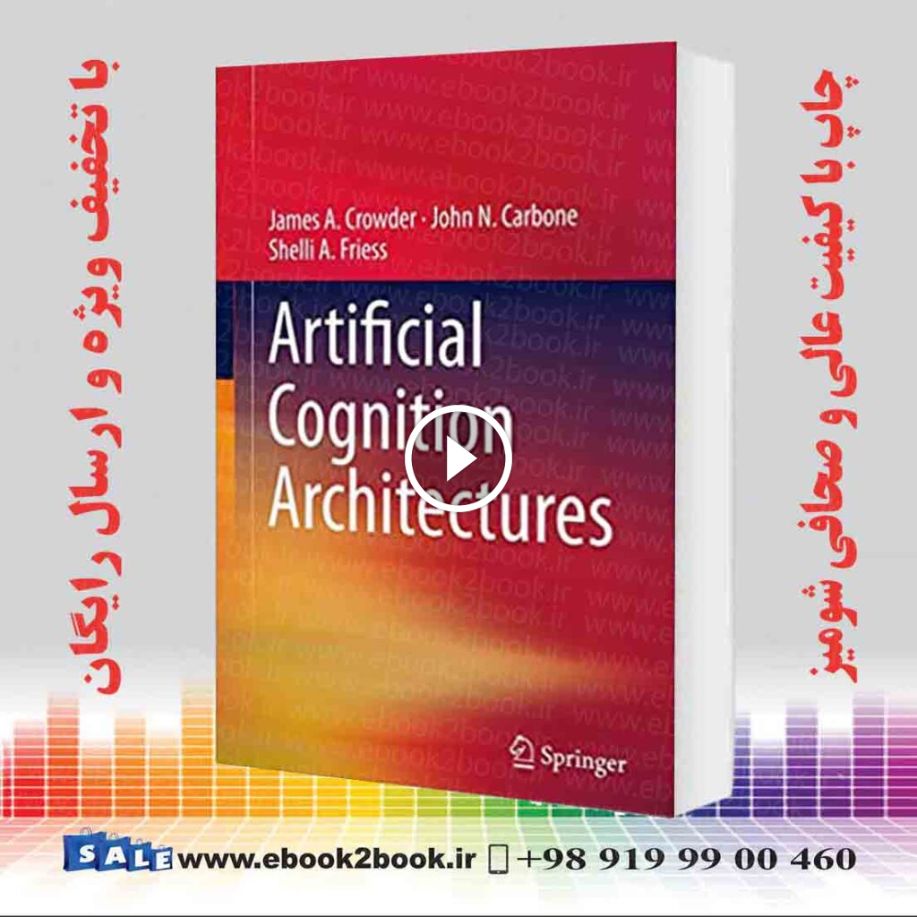 Artificial Cognition Architectures