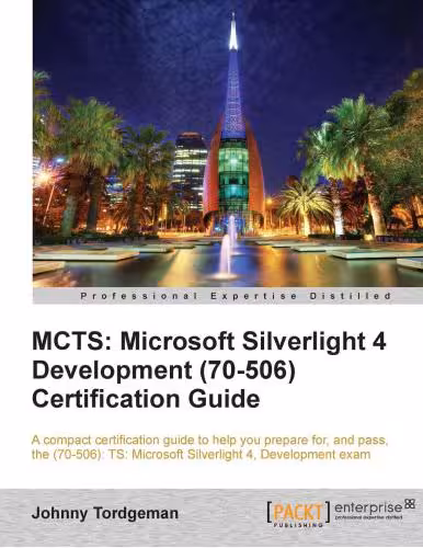 خرید و دانلود نسخه کامل کتاب MCTS: Microsoft Silverlight 4 Development (70-506) Certification Guide