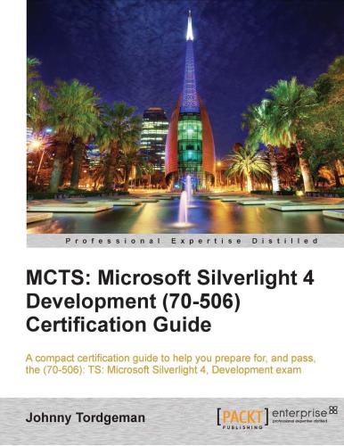 خرید و دانلود نسخه کامل کتاب MCTS: Microsoft Silverlight 4 Development (70-506) Certification Guide