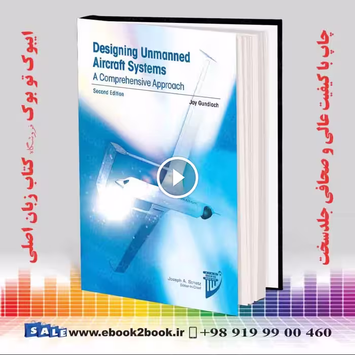Designing Unmanned Aircraft Systems 2nd Edition