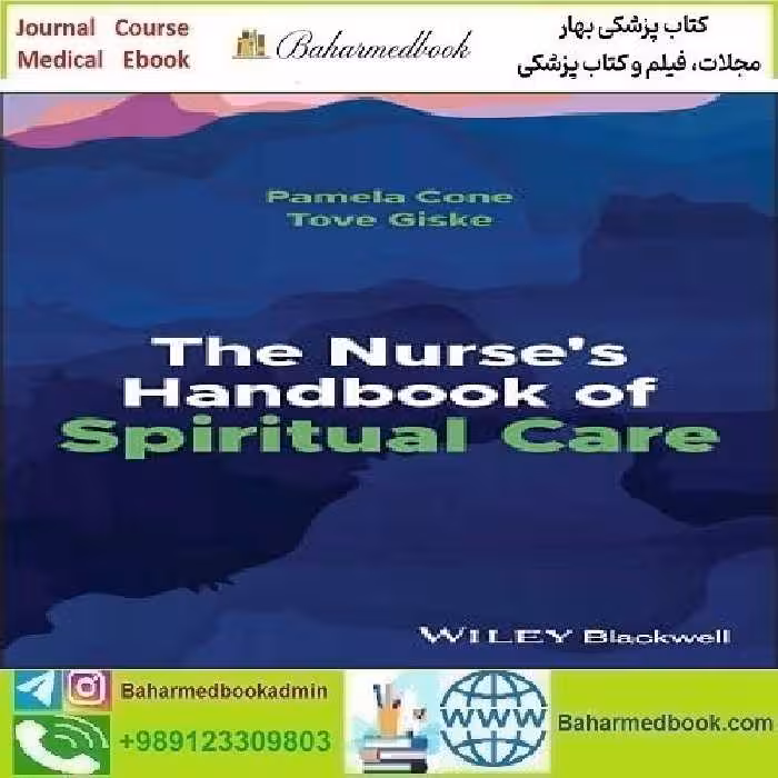 The Nurse's Handbook of Spiritual Care 2022 TRUE PDF price 1€ - کتاب پزشکی بهار