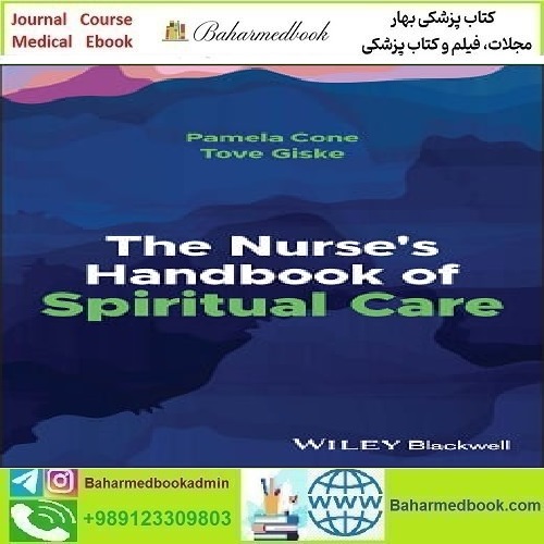 The Nurse's Handbook of Spiritual Care 2022 TRUE PDF price 1€ - کتاب پزشکی بهار