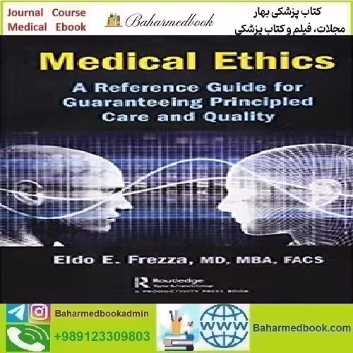 Medical Ethics 2019 TRUE PDF price 1€ - کتاب پزشکی بهار