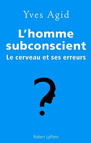 خرید و دانلود نسخه کامل کتاب L'homme subconscient (ROMAN) (French Edition) -   pdf