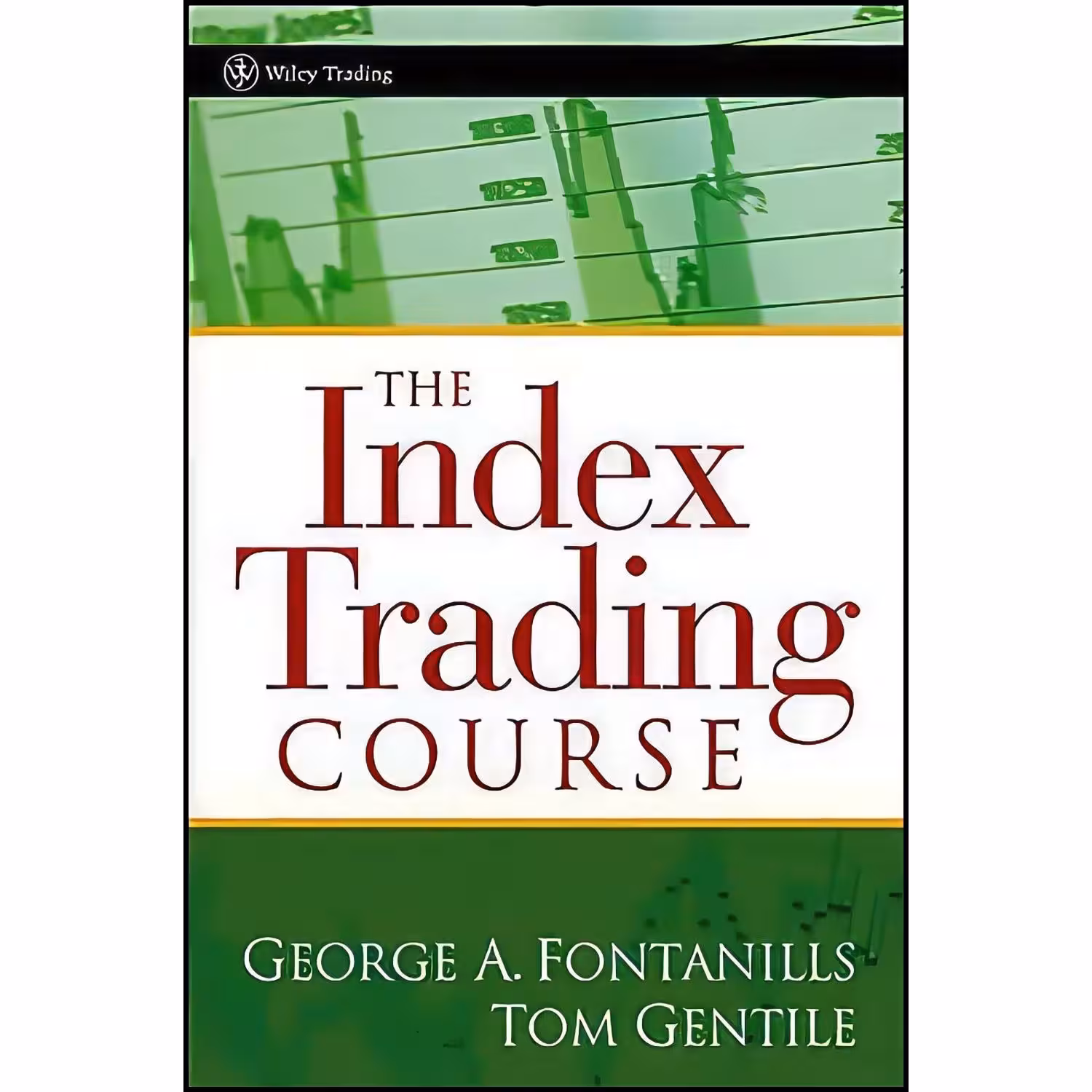 کتاب زبان اصلی The Index Trading Course اثر جمعی از نویسندگان