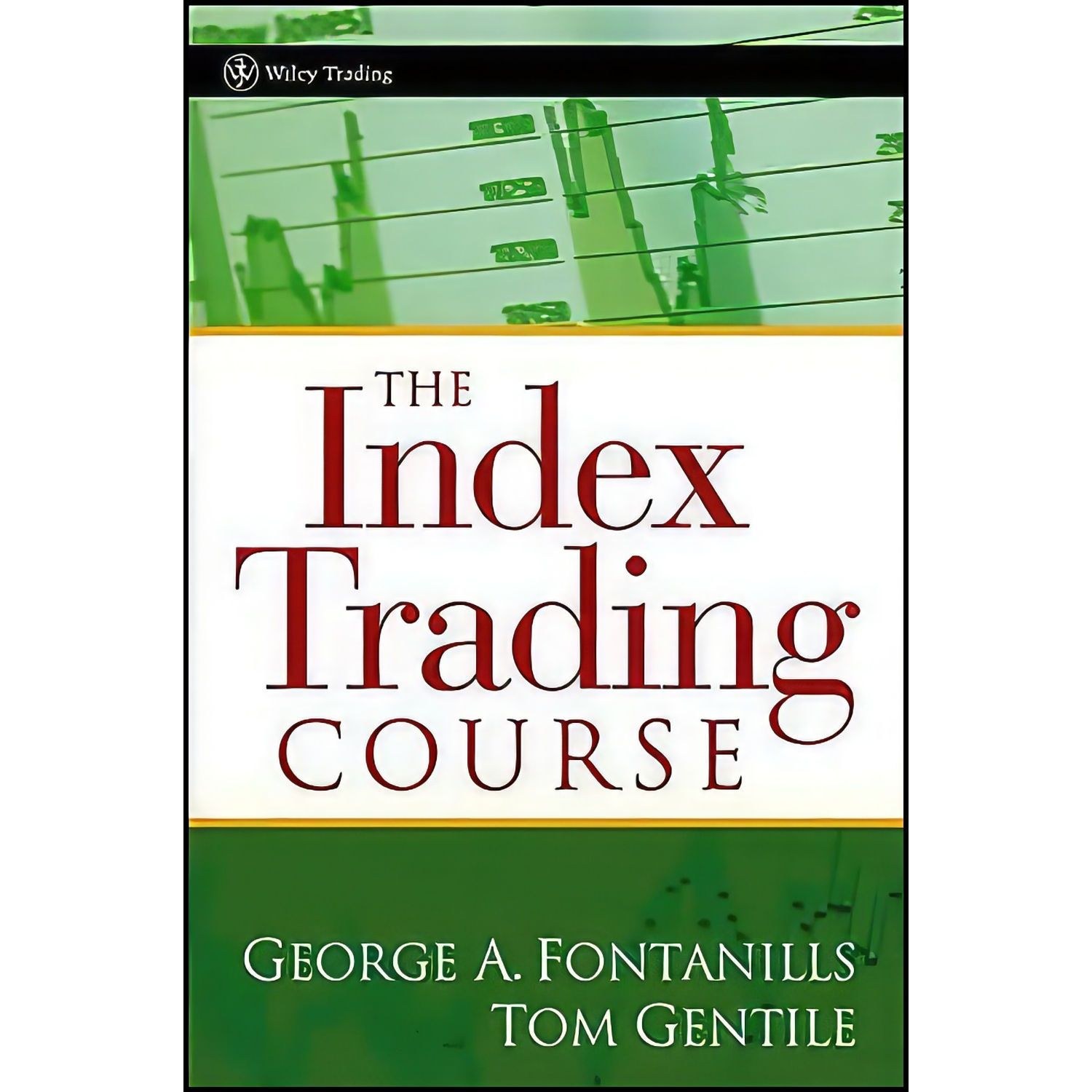 کتاب زبان اصلی The Index Trading Course اثر جمعی از نویسندگان