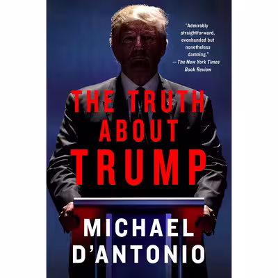 کتاب The Truth About Trump اثر Michael DAntonio انتشارات Griffin