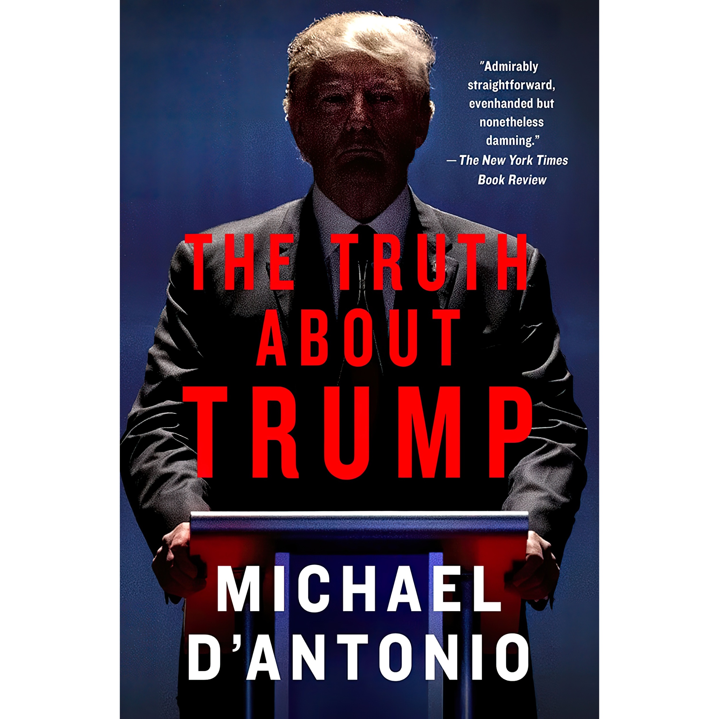 کتاب The Truth About Trump اثر Michael DAntonio انتشارات Griffin