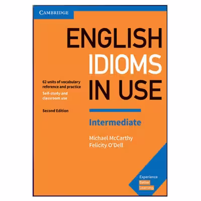 کتاب english idioms in use intermediate اثر جمعی از نویسندگان انتشارات جنگل