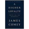کتاب Higher Loyalty اثر James Comey انتشارات تازه ها